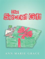 The secret gift cover image