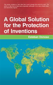 A global solution for the protection of inventions cover image