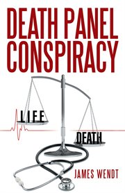 Death panel conspiracy cover image