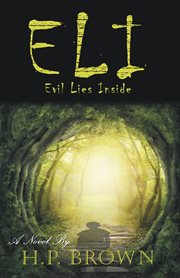 Eli. Evil Lies Inside cover image