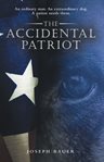 The accidental patriot cover image