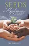 Seeds of kindness… cover image