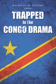 Trapped in the Congo drama cover image