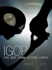 Igop. The Boy from Second Earth cover image
