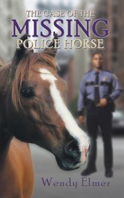 The case of the missing police horse cover image