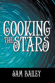 Cooking the stars cover image