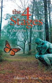 The 4 stages of butterflies & humans cover image