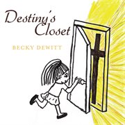 Destiny's closet cover image
