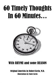 60 timely thoughts in 60 minutesі. With Rhyme and Some Reason cover image