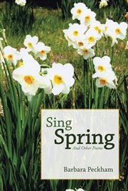 Sing spring and other poems cover image
