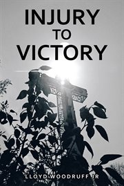 Injury to victory cover image