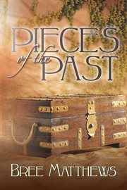 Pieces of the past cover image