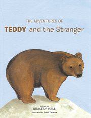 The adventures of teddy and the stranger cover image