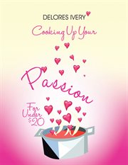 Cooking up your passion for under $20 cover image
