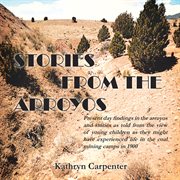 Stories from the arroyos cover image
