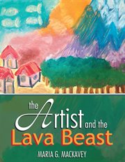 The artist and the lava beast cover image