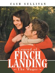 Legend of finch landing. The Wager cover image