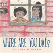 Where are you dad? cover image