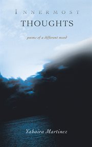Innermost thoughts. Poems of a Different Mood cover image