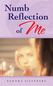 Numb reflection of me cover image