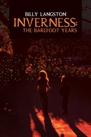 Inverness. The Barefoot Years cover image