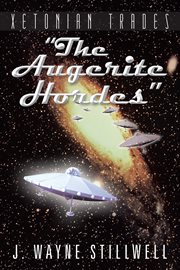 Xetonian trades. "The Augerite Hordes" cover image
