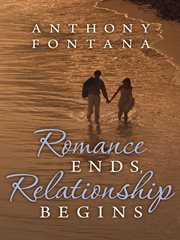 Romance ends, relationship begins cover image