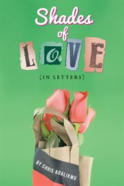 Shades of love. In Letters cover image