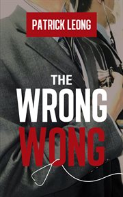 The wrong wong cover image