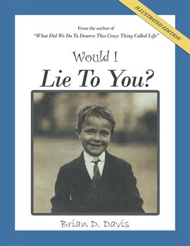 Cover image for Would I Lie to You?