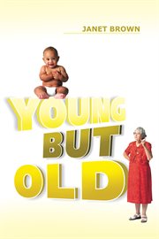 Young but old cover image