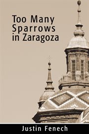 Too many sparrows in zaragoza cover image