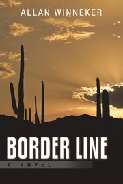 Border line : a novel cover image