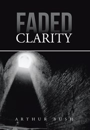 Faded clarity cover image