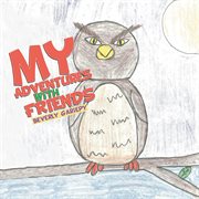My adventures with friends cover image
