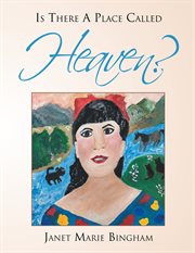Is there a place called heaven? cover image