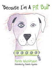 "because i'm a pit bull" cover image
