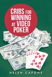 Cribs for winning at video poker cover image