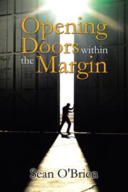 Opening doors within the margin cover image