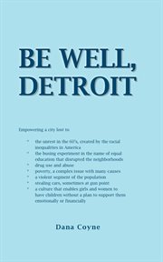 Be well, detroit cover image