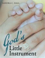 God's little instrument cover image