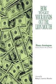 How to get your hands out the lion mouth cover image