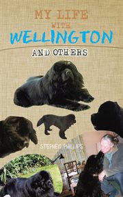My life with wellington. And Others cover image