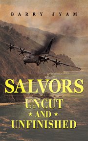 Salvors. Uncut and Unfinished cover image