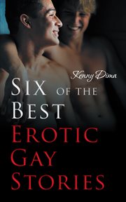 Six of the best erotic gay stories cover image