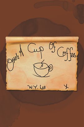 Cover image for Over a Cup of Coffee