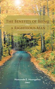 The benefits of being a righteous man cover image