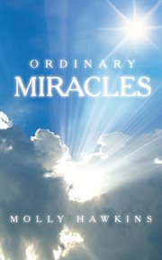 Ordinary miracles cover image