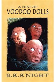 A nest of voodoo dolls cover image