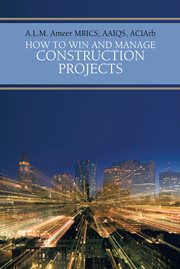 How to win and manage construction projects cover image